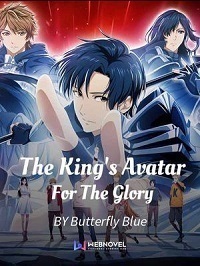 The King's Avatar For The Glory